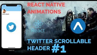 1 Twitter Scrollable Header Animation  React Native Animations [upl. by Brandy17]