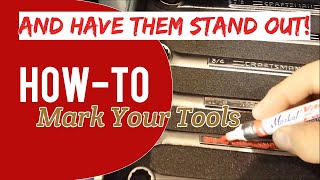 How to Mark Your Tools and have them STAND OUT [upl. by Dalohcin]