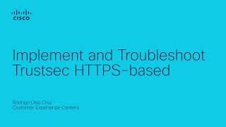 Implement and Troubleshoot Trustsec HTTPSbased [upl. by Aniela]