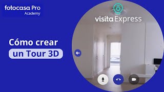 Cómo crear un Tour 3D  Fotocasa Pro [upl. by Wickner]