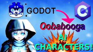 Godot and Oobabooga [upl. by Onig901]