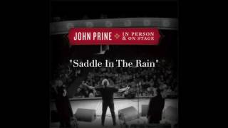 John Prine – Saddle In The Rain [upl. by Afirahs]