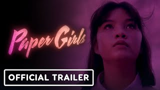 Paper Girls  Official Trailer 2022 Ali Wong Riley Lai Nelet Camryn Jones [upl. by Haerr695]