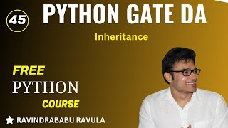 PYTHON  Inheritance  Ravindrababu Ravula [upl. by Yaned]