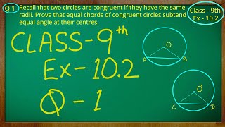 Class 9th  Ex  102 Q 1  Circles  CBSE NCERT [upl. by Ecirtnahs]