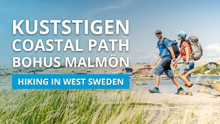 The Kuststigen Coastal Path Bohus Malmön – Hiking trail in West Sweden [upl. by Icats]