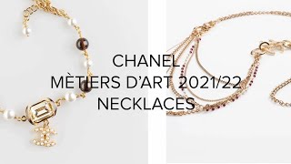 CHANEL METIERS DART COLLECTION 202122 ❤️ CHANEL NECKLACES [upl. by Lytsyrk]