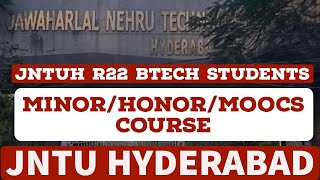 JNTUH R22 BTECH MINOR HONORMOOCs COURSESjntuh [upl. by Valer670]