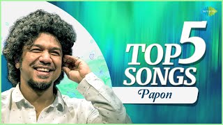 Top 5 Papon Songs  Maula  Ek Pyar Ka Nagma Hai  Rimjhim Gire Saawan  Best of Papon Playlist [upl. by Notlok]