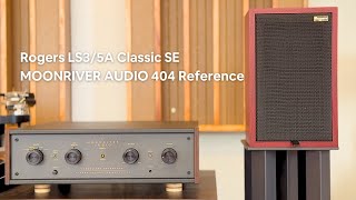 Moonriver Audio Rogers LS35A Classic [upl. by Ailekahs]