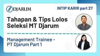 Management Trainee PT DJARUM part 1  IntipKarir Part 27 [upl. by Irrem]