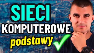 SIECI KOMPUTEROWE  Co Musisz Wiedzieć [upl. by Tlaw]