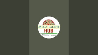 Mega Talent Hub [upl. by Uile499]