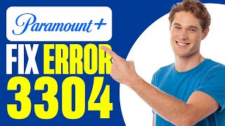 How To Fix Paramount Plus Error 3304 [upl. by Ihsakat]