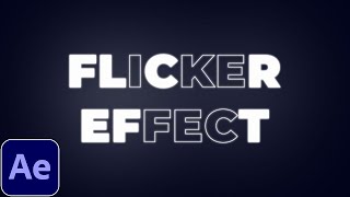 Flicker Text Animation Tutorial in After Effects  Flickering Text Effect [upl. by Tanhya]