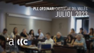 Ple ordinari Ajuntament Castellar del Vallès juliol 2023 [upl. by Eetsirhc]