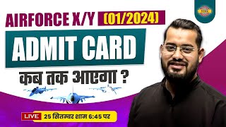 AIRFORCE XY 012024  ADMIT CARD कब तक आएगा   BY VIVEK RAI SIR [upl. by Oiceladni]