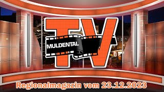 Weihnachten im Regionalfernsehen  Regionalmagazin vom 23 Dezember 2023 [upl. by Ileyan]