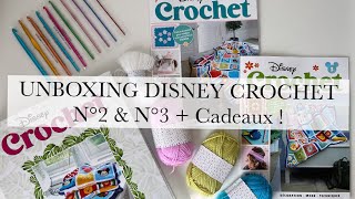 DISNEY CROCHET  Unboxing  Revue n°2 amp 3 [upl. by Foskett]