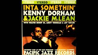 Kenny Dorham amp Jackie McLean  San Francisco Beat [upl. by Dmitri]