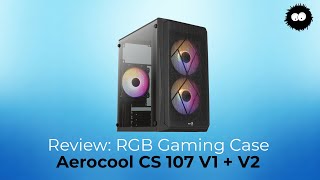 Test  Aerocool CS 107  Nur 30  35 Euro  billigstes Gaming Case ever [upl. by Madeline]