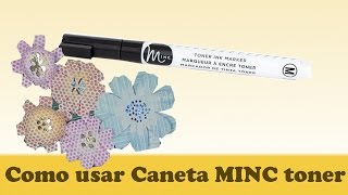 Flores com foil  Como usar a Caneta MINC Toner [upl. by Rahal3]