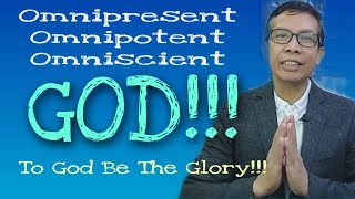 Omnipresent Omnipotent and Omniscient God omnipresent omnipotent omniscient blessedfarmertv [upl. by Ddene]