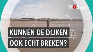 Kunnen de dijken écht breken [upl. by Kate]