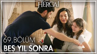 Beş yıl sonra  Hercai 69 Bölüm [upl. by Benge]