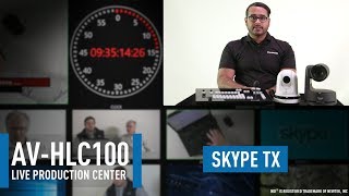 AVHLC100 Live Production Center Configuring SkypeTX™ [upl. by Mitran]