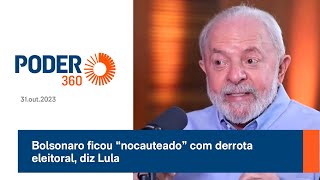 Bolsonaro ficou “nocauteado” com derrota eleitoral diz Lula [upl. by Eicyak49]