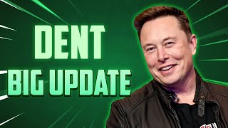 Elon Musks DENT COIN Big Update Unveiling the Future in 2024  Detailed Forecast 🚀 [upl. by Nilyam]