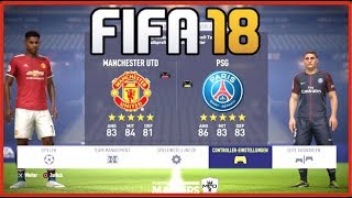 FIFA 18  Manchester United vs Paris SaintGermain Full Gameplay Xbox One PS4 PC [upl. by Chickie]