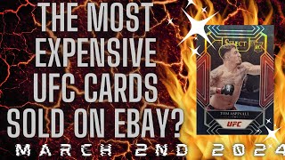 The MOST EXPENSIVE UFC Sports cards SOLD on Ebay March 2nd 2024 Part 12 with Cloudsey420 [upl. by Anolahs]