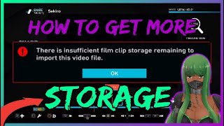 Insufficient Clip Storage Remaining SHAREfactory HOW TO IMPORT MORE VIDEOS [upl. by Jeanne]