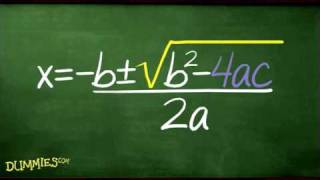 How to Use the Quadratic Formula to Solve Algebraic Equations For Dummies [upl. by Naarah]