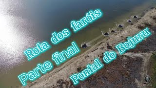 Parte final Expedição rota dos faróis e pontal do Bojuru [upl. by Fatimah998]