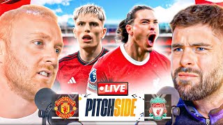 MAN UTD vs LIVERPOOL  Pitch Side LIVE [upl. by Nwadrebma450]