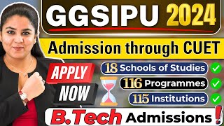 💥BTech IP University Admissions 2024 GGSIPU CET 2024 CUET 2024💫 IPU CUET2024 Btech CET2024 [upl. by Atolrac]