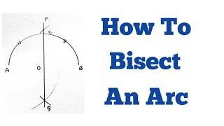 HOW TO BISECT AN ARC [upl. by Nodnal]