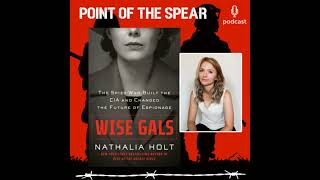 Nathalia Holt Wise Gals The Spies Who Built the CIA and Changed the Future of Espionage [upl. by Bainbrudge]