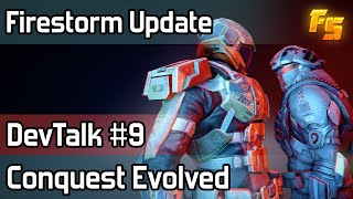 Firestorm Update 9 Conquest Evolved [upl. by Amiaj]