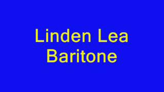 Linden Lea baritonewmv [upl. by Ritchie]