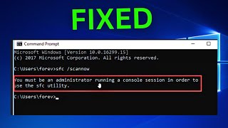 Fix You must be an administrator running a console session in order to use the sfc utility [upl. by Nohtan223]