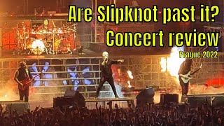 Are Slipknot still any good  Concert review 2022 [upl. by Corbett]