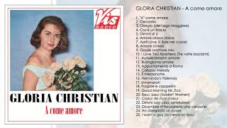 Gloria Christian  A come amore [upl. by Cynthla861]