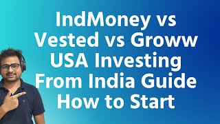 IndMoney vs Vested vs Groww vs Stockal vs Winvesta Comparison for US Stock Investment From India [upl. by Irtimd]