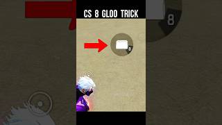 New CS 8 Gloo Wall Trick 🔥 Free Fire New CS Tricks srikantaff [upl. by Lebar175]