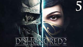 SkyFlourish Plays  Dishonored 2  Part 5  Nightmare in the Museum VOD [upl. by Ellimac]