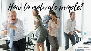 How to motivate people at work [upl. by Ettelrats]